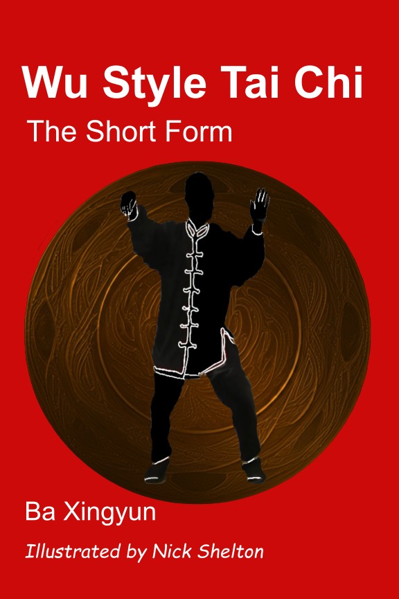Wu Style Tai Chi, The Short Form. Book front cover